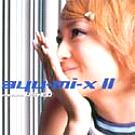 Ayumi - ayu-mi-x II version US+EU - Album